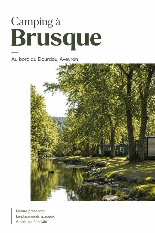 Camping brusque aveyron au bord du Dourdou, ombre et plan d’eau naturel